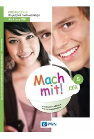 Mach mit! neu 5. Podrcznik do jzyka niemieckiego dla klasy 8
