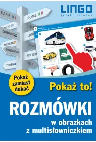 Poka� to! Rozm�wki w obrazkach z multis�owniczkiem