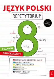 Jzyk polski. Repetytorium. Egzamin smoklasisty