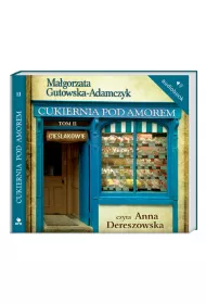 Audiobook Cie�lakowie. Cukiernia pod Amorem. Tom 2 CD