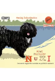 Audiobook Nowe przygody Nuki. Owczarek w�gierski rozrabia na polskich nizinach CD