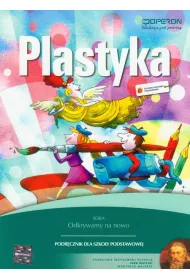 Odkrywamy na nowo. Plastyka 4-6. Podr�cznik z dodatkiem. Szko�a podstawowa