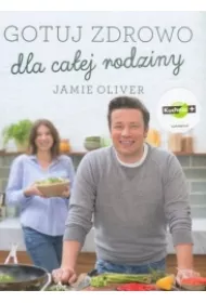 Gotuj zdrowo dla ca�ej rodziny