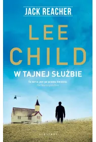 W tajnej s�u�bie. Jack Reacher. Tom 6