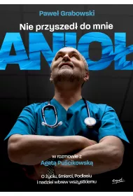 Nie przyszed do mnie anio