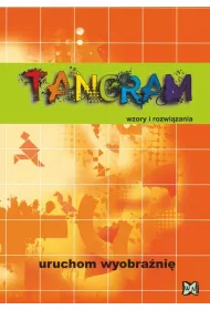 Tangram. Wzory i rozwi�zania