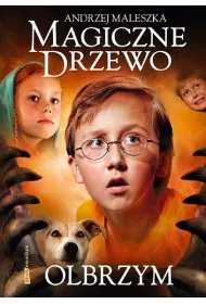 Olbrzym. Magiczne Drzewo. Tom 3