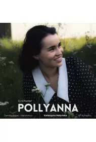 Audiobook Pollyanna. Historia z dwikiem mp3