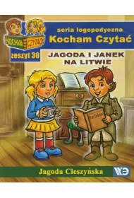 Kocham Czyta� Zeszyt 30 Jagoda i Janek na Litwie
