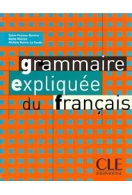 Grammaire expliquee intermediaire