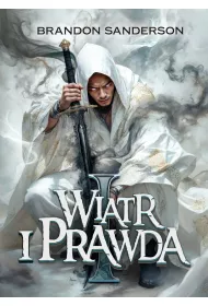 Wiatr i Prawda. Cz 1. Archiwum Burzowego wiata. Tom 5