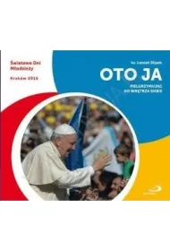 Oto ja. Pielgrzymuj�c do wn�trza siebie