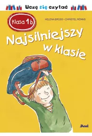 Najsilniejszy w klasie. Klasa 1 B