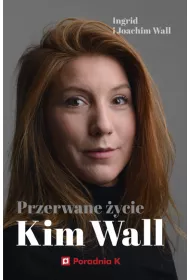 Przerwane �ycie Kim Wall