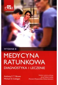 Medycyna ratunkowa Diagnostyka i leczenie