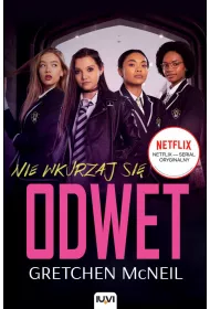 Odwet. Nie wkurzaj si. Tom 1