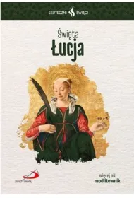 Skuteczni �wi�ci - �wi�ta �ucja