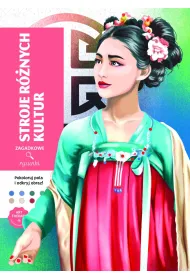 Stroje r�nych kultur. Kolorowanka antystresowa. Zagadkowe rysunki