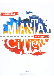 Kolorowe Miasta Coloured Cities