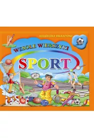 Sport. Wierszyki z naklejkami % * *
