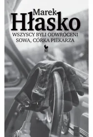 Wszyscy byli odwr�ceni. Sowa, c�rka piekarza