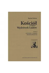 Ko�ci� w epoce W�dr�wek Lud�w Tom 2 Ko�ci� u progu �redniowiecza