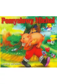 Klasyka wierszyka. Pomysowy Micha