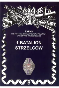 1 batalion strzelc�w