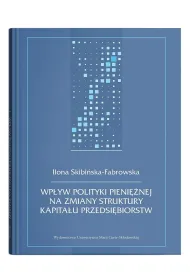 Wp�yw polityki pieni�nej na zmiany struktury...