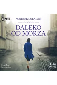 Audiobook Daleko od morza CD