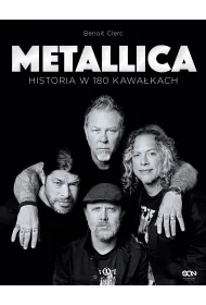 Metallica. Historia w 180 kawa�kach