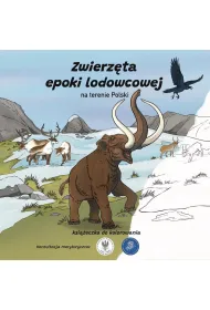 Zwierz�ta epoki lodowcowej na terenie Polski