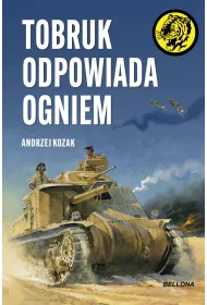 Tobruk odpowiada ogniem