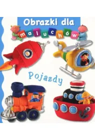 Obrazki dla maluch�w. Pojazdy (2017)