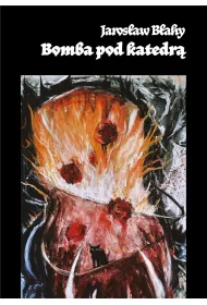 Bomba pod katedr�