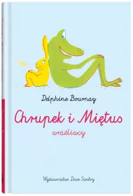 Chrupek i Mi�tus. Wra�liwcy