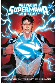 Uniwersum DC Jon Kent. Przygody Supermana