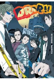 Drrr!! Durarara!! Durarara!! Tom 1