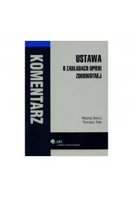 Ustawa O Zakadach Opieki Zdrowotnej Komentarz