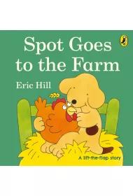 Spot Goes to the Farm