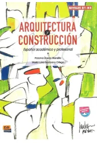 Arquitectura y Construccion Espanol academico y profesional podr�cznik B1/B2