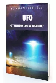 Ufo. Czy jeste�my sami w kosmosie