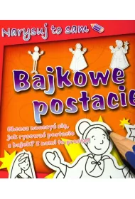 Bajkowe postacie