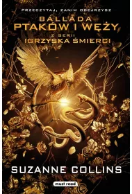 Ballada ptakw i wy. Igrzyska mierci. Tom 4. Wydanie filmowe