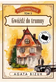 Potomkowie tom 3. Gwd do trumny (DUE LITERY)