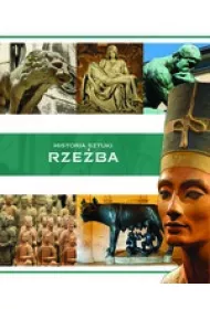 Historia sztuki. Rze�ba