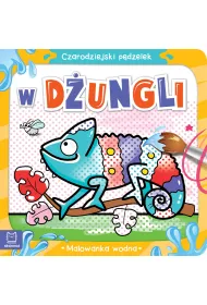 Czarodziejski p�dzelek. W d�ungli. Malowanka wodna