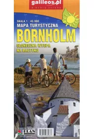 Bornholm. S�oneczna wyspa na Ba�tyku. Mapa turystyczna 1:45 000