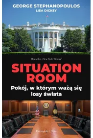 Situation Room. Pok�j, w kt�rym wa�� si� losy �wiata