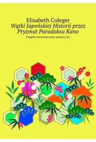 eBook Wtki Japoskiej Historii przez Pryzmat ParadoksuKano mobi epub